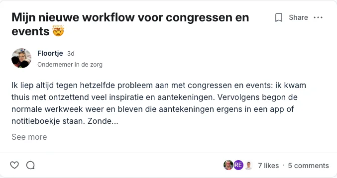 Een lid deelt haar nieuwe workflow voor congressen en events, met likes en reacties